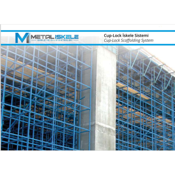 Cup-Lock (Fincanlı) İskele Sistemi